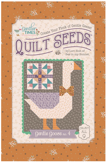 Lori Holt Gentler Times Quilt Seeds Gentle Goose #4