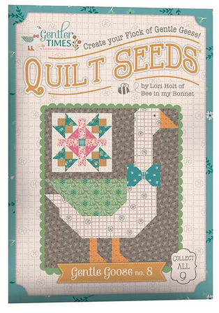 Lori Holt Gentler Times Quilt Seeds Gentle Goose #8