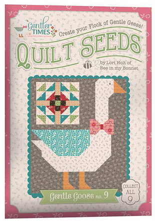 Lori Holt Gentler Times Quilt Seeds Gentle Goose #9