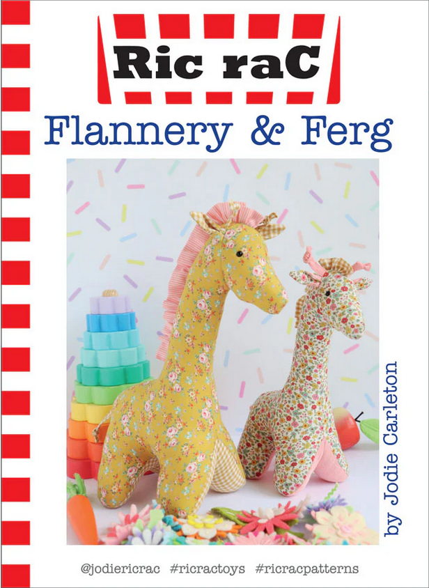 Flannery & Ferg Giraffe Sewing Pattern by Jodie Carleton of RicRac